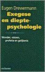 EXEGESE EN DIEPTEPSYCHOLOGIE 2 9789021135830 E. Drewermann, Verzenden, Gelezen, E. Drewermann