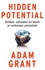 9789400517271 Hidden potential | Tweedehands, Boeken, Verzenden, Zo goed als nieuw, Adam Grant