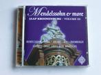 Mendelssohn & More - Jaap Kroonenburg volume III (gesigneerd, Verzenden, Zo goed als nieuw