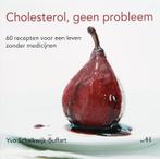 Cholesterol, Geen Probleem 9789086800353, Boeken, Gezondheid, Dieet en Voeding, Verzenden, Gelezen, Y. Schalkwijk-Buffart