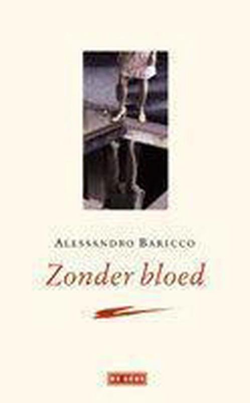 Zonder bloed 9789044503357 Alessandro Baricco, Boeken, Romans, Gelezen, Verzenden