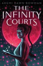 The Infinity Courts 9781534456501 Akemi Dawn Bowman, Verzenden, Zo goed als nieuw, Akemi Dawn Bowman