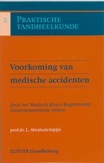 Voorkomen van medische accidenten 9789035221215, Zo goed als nieuw