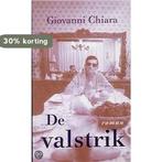 Valstrik 9789053339961 Giovanni Chiara, Boeken, Verzenden, Gelezen, Giovanni Chiara