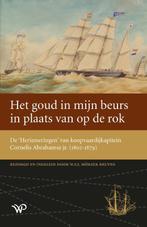 Het goud in mijn beurs in plaats van op de rok / Werken van, Verzenden, Zo goed als nieuw, W.F.J. Mörzer Bruyns