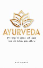 9789493307308 Ayurveda Hans Peter Roel, Verzenden, Nieuw, Hans Peter Roel
