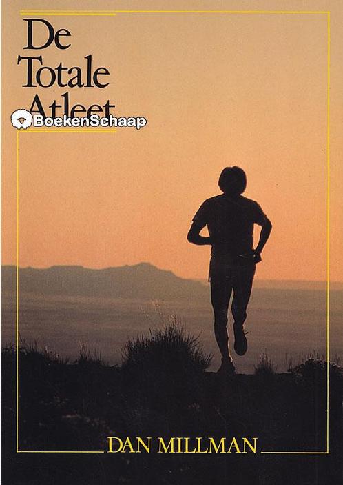 De totale atleet Dan Millman, Boeken, Sportboeken, Verzenden