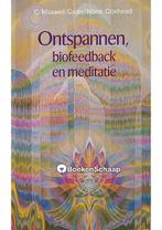 Ontspannen, biofeedback en meditatie C. Maxwell Cade, Nona C, Verzenden, Nieuw