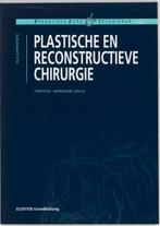 Plastische en reconstructieve chirurgie / Operatieve zorg en, Boeken, Verzenden, Gelezen, Esther Gerritsen