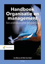 Handboek organisatie en management 9789001078188 Jos Marcus, Boeken, Verzenden, Zo goed als nieuw, Jos Marcus