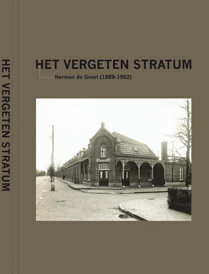 Het vergeten Stratum / Jaarboek Eindhoven 9789460320064, Boeken, Reisgidsen, Gelezen, Verzenden