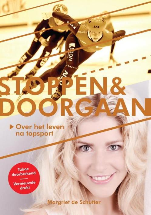 Stoppen & Doorgaan 9789082636307 Margriet de Schutter, Boeken, Literatuur, Gelezen, Verzenden