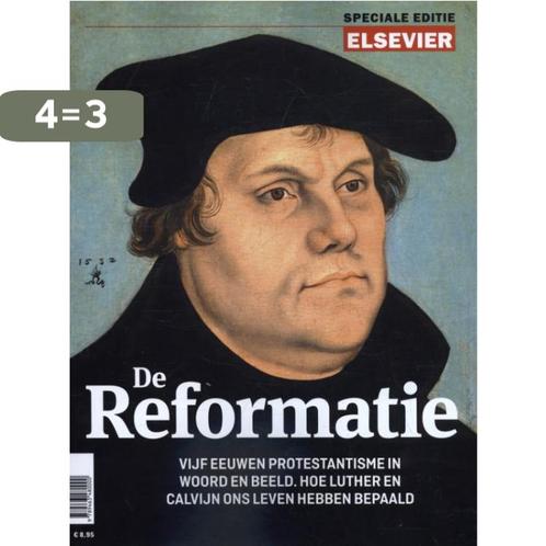 Speciale editie reformatie 9789463480000 Elsevier, Boeken, Godsdienst en Theologie, Zo goed als nieuw, Verzenden