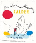 9789025869403 Calder-De draad van Alexander, Boeken, Nieuw, Sieb Posthuma, Verzenden