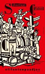 Olifantenpaadjes | Sebastiaan Chabot | 9789025475635, Boeken, Zo goed als nieuw, Sebastiaan Chabot