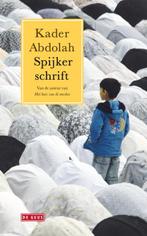 Spijkerschrift 9789044518733 Kader Abdolah, Verzenden, Gelezen, Kader Abdolah