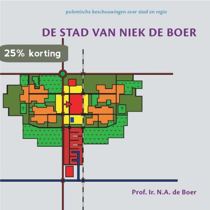 De stad van Niek de Boer 9789052693262 N.A. de Boer, Boeken, Kunst en Cultuur | Architectuur, Gelezen, Verzenden