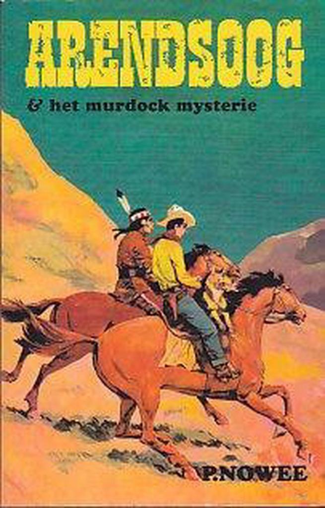 Arendsoog en het Murdock Mysterie 9789085191551 Paul Nowee, Boeken, Overige Boeken, Gelezen, Verzenden