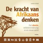De kracht van Afrikaans denken 9789058715982, Boeken, Verzenden, Zo goed als nieuw, Leontine van Hooft