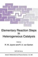 Elementary Reaction Steps in Heterogeneous Catalysis.by, Joyner, R.W., Zo goed als nieuw, Verzenden