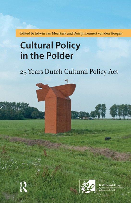 9789462986251 Cultural Policy in the Polder | Tweedehands, Boeken, Schoolboeken, Zo goed als nieuw, Verzenden