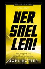 Versnellen! 9789047013815 John Kotter, Verzenden, Gelezen, John Kotter