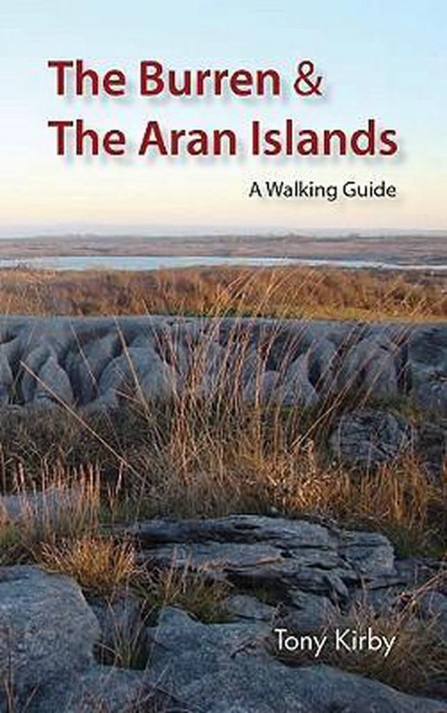 The Burren and the Aran Islands 9781905172979 Tony Kirby, Boeken, Taal | Engels, Gelezen, Verzenden