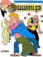 De avonturen van Chick Bill door Tibet no 35: Casanova Kid, Boeken, Stripboeken, Ophalen of Verzenden, Nieuw