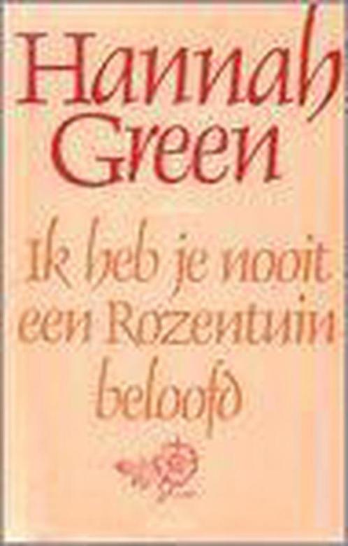 Ik heb je nooit een rozentuin beloofd - Hannah Green, Boeken, Overige Boeken, Gelezen, Verzenden