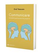 9789463712415 Communicare Giel Vaessen, Verzenden, Nieuw, Giel Vaessen