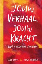 Jouw verhaal, jouw kracht 9789400510050 Susie Herrick, Boeken, Verzenden, Gelezen, Susie Herrick