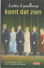 Komt dat zien 9789044511123 L. Lundberg, Verzenden, Zo goed als nieuw, L. Lundberg