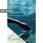 The Abortionists Daughter 9780330443005 Elisabeth Hyde, Verzenden, Gelezen, Elisabeth Hyde