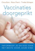 Vaccinaties doorgeprikt 9789020212174 Cisca Buis, Verzenden, Zo goed als nieuw, Cisca Buis