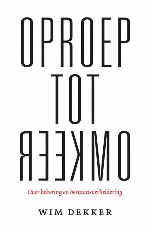 9789043538404 Oproep tot omkeer | Tweedehands, Boeken, Schoolboeken, Zo goed als nieuw, Verzenden
