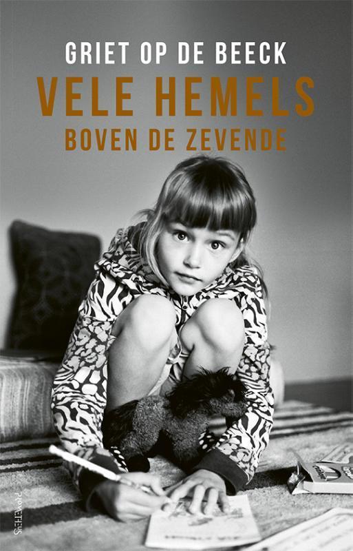Vele hemels boven de zevende 9789044639070 Griet Op de Beeck, Boeken, Romans, Gelezen, Verzenden