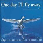 cd - Various - One Day Ill Fly Away, Verzenden, Zo goed als nieuw