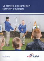 Specifieke doelgroepen sport en bewegen / Keuzedelen, Boeken, Verzenden, Gelezen