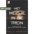 Het meisje in de trein 9789044984163 Paula Hawkins, Boeken, Verzenden, Gelezen, Paula Hawkins