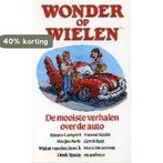 WONDER OP WIELEN. DE MOOISTE VERHAL 9789068061215 E, Verzenden, Gelezen, E