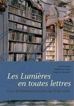 Les Lumieres en toutes lettres. Cours de litterature, Nieuw, Verzenden