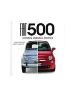 FIAT 500: GISTEREN, VANDAAG, MORGEN - CANCELLIERI &, Boeken, Nieuw, Author