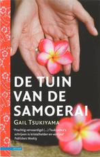 De tuin van de samoerai 9789045009476 Gail Tsukiyama, Verzenden, Gelezen, Gail Tsukiyama