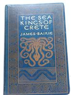 James Baikie - The Sea Kings of Crete - 1913