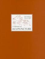 A Manual of Acupuncture 9780951054659 Peter Deadman, Verzenden, Gelezen, Peter Deadman