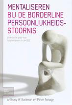 Mentaliseren bij de borderline persoonlijkheidsstoornis, Boeken, Verzenden, Gelezen, P. Fonagy