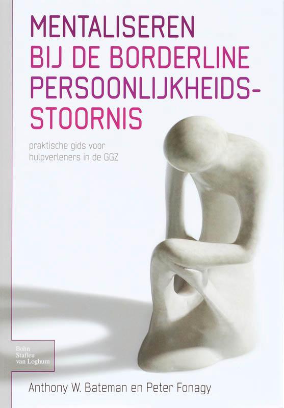 Mentaliseren bij de borderline persoonlijkheidsstoornis, Boeken, Psychologie, Gelezen, Verzenden