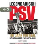 Legendarisch PSV 9789493300286 Harry Hamer, Boeken, Verzenden, Zo goed als nieuw, Harry Hamer