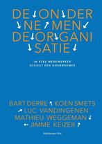 9789463370738 De ondernemende organisatie | Tweedehands, Boeken, Schoolboeken, Verzenden, Zo goed als nieuw, Bart Derre