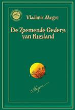 De Zoemende Ceders van Rusland / Anastasia reeks / 2, Verzenden, Zo goed als nieuw, V. Megre